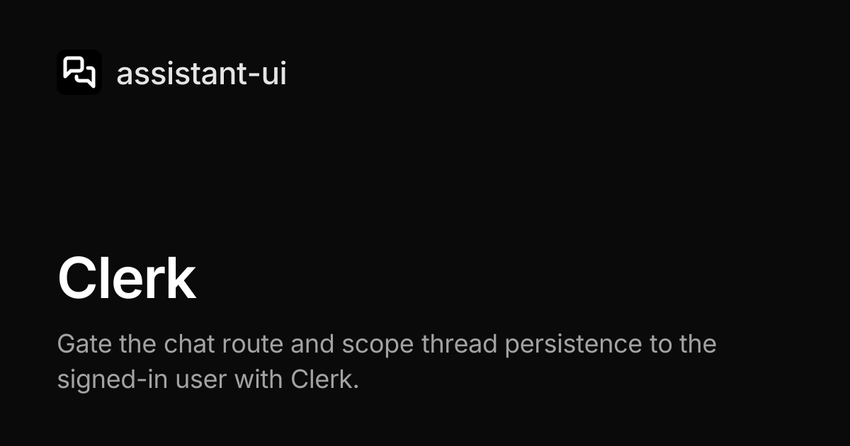 Clerk — assistant-ui