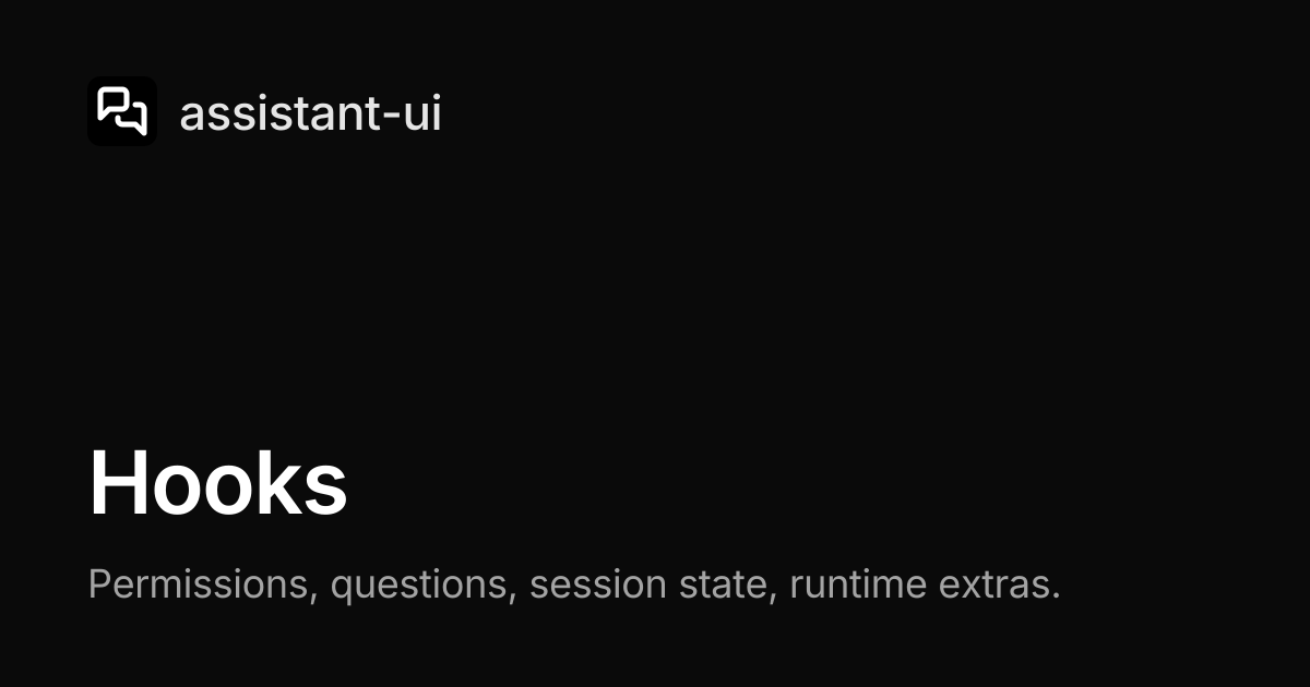 Hooks — assistant-ui