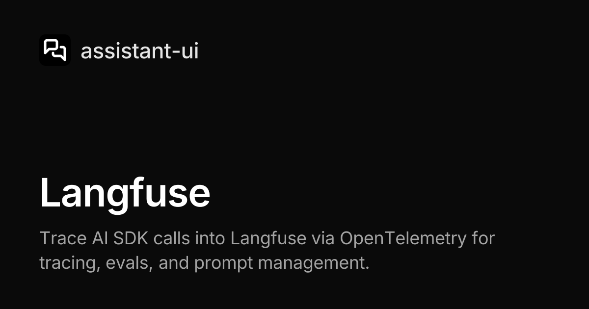 Langfuse — assistant-ui